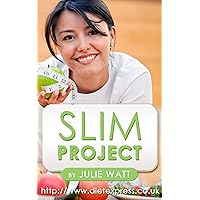 Slim Project: Complete Low GI Diet in a nutshell Slim Project: Complete Low GI Diet in a nutshell Kindle