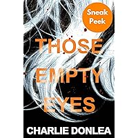 Those Empty Eyes: Sneak Peek