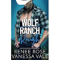 Rough (Wolf Ranch Book 1) Rough (Wolf Ranch Book 1) Kindle Audible Audiobook Paperback