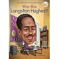 Who Was Langston Hughes? Who Was Langston Hughes? Paperback Audible Audiobook Kindle Hardcover