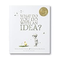 What Do You Do With an Idea? — New York Times best seller What Do You Do With an Idea? — New York Times best seller Hardcover