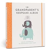 A Grandparent's Keepsake Album: Special Memories of My Grandchild’s First Years