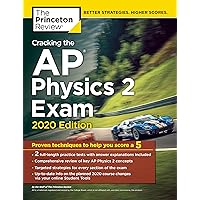 Cracking the AP Physics 2 Exam, 2020 Edition: Practice Tests & Proven Techniques to Help You Score a 5 (College Test Preparation) Cracking the AP Physics 2 Exam, 2020 Edition: Practice Tests & Proven Techniques to Help You Score a 5 (College Test Preparation) Paperback