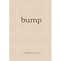 Bump: A Pregnancy Journal