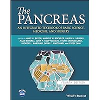 The Pancreas: An Integrated Textbook of Basic Science, Medicine, and Surgery The Pancreas: An Integrated Textbook of Basic Science, Medicine, and Surgery Hardcover Kindle