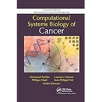 Computational Systems Biology of Cancer (Chapman & Hall/CRC Computational Biology Series) Computational Systems Biology of Cancer (Chapman & Hall/CRC Computational Biology Series) Paperback eTextbook Hardcover