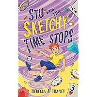 Stu and the Sketchy Time Stops Stu and the Sketchy Time Stops Kindle Hardcover