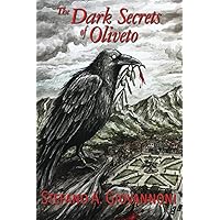 The Dark Secrets of Oliveto (Book 1)