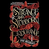 A Strange and Stubborn Endurance A Strange and Stubborn Endurance Audible Audiobook Kindle Hardcover Paperback