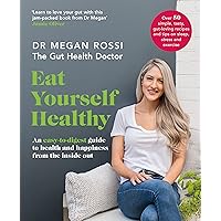 The Gut Health Doctor: An easy-to-digest guide to health from the inside out The Gut Health Doctor: An easy-to-digest guide to health from the inside out Paperback