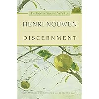Discernment: Reading the Signs of Daily Life Discernment: Reading the Signs of Daily Life Paperback Kindle Audible Audiobook Hardcover Audio CD