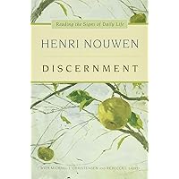 Discernment: Reading the Signs of Daily Life Discernment: Reading the Signs of Daily Life Paperback Audible Audiobook Kindle Hardcover Audio CD