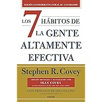 Los 7 hábitos de la gente altamente efectiva (30.º aniversario): Edición conmemorativa 30 aniversario, revisada y actualizada (Biblioteca Covey) (Spanish Edition) Los 7 hábitos de la gente altamente efectiva (30.º aniversario): Edición conmemorativa 30 aniversario, revisada y actualizada (Biblioteca Covey) (Spanish Edition) Audible Audiobook Paperback Kindle Mass Market Paperback Hardcover MP3 CD