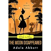 Witch Is Why The Moon Disappeared (A Witch P.I. Mystery Book 17) Witch Is Why The Moon Disappeared (A Witch P.I. Mystery Book 17) Kindle Audible Audiobook Paperback