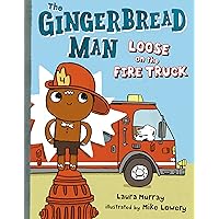 The Gingerbread Man Loose on the Fire Truck (The Gingerbread Man Is Loose) The Gingerbread Man Loose on the Fire Truck (The Gingerbread Man Is Loose) Hardcover Kindle Paperback