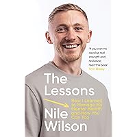 The Lessons: How I learnt to Manage My Mental Health and How You Can Too The Lessons: How I learnt to Manage My Mental Health and How You Can Too Audible Audiobook Hardcover Kindle
