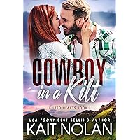 Cowboy in a Kilt: A Fish Out of Water, Marriage of Convenience, Small Town Scottish Romance (Kilted Hearts Book 1) Cowboy in a Kilt: A Fish Out of Water, Marriage of Convenience, Small Town Scottish Romance (Kilted Hearts Book 1) Kindle Audible Audiobook Paperback