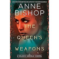 The Queen's Weapons (Black Jewels Book 11) The Queen's Weapons (Black Jewels Book 11) Kindle Audible Audiobook Mass Market Paperback Hardcover