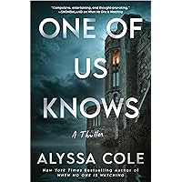 One of Us Knows: A Thriller One of Us Knows: A Thriller Paperback Kindle Audible Audiobook Hardcover Audio CD