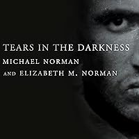 Tears in the Darkness: The Story of the Bataan Death March and Its Aftermath Tears in the Darkness: The Story of the Bataan Death March and Its Aftermath Audible Audiobook Paperback Kindle Hardcover Audio CD