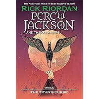 Percy Jackson and the Olympians, Book Three: The Titan's Curse Percy Jackson and the Olympians, Book Three: The Titan's Curse Audible Audiobook Kindle Paperback Hardcover Audio CD Digital