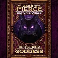 In the Hand of the Goddess: Song of the Lioness, Book 2 In the Hand of the Goddess: Song of the Lioness, Book 2 Audible Audiobook Kindle Mass Market Paperback Hardcover Paperback Audio, Cassette