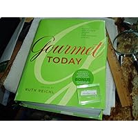 Gourmet Today: More than 1000 All-New Recipes for the Contemporary Kitchen Gourmet Today: More than 1000 All-New Recipes for the Contemporary Kitchen Hardcover Paperback