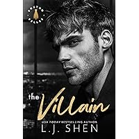 The Villain: A Billionaire Romance (Boston Belles Book 2)