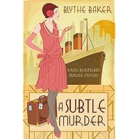 A Subtle Murder (A Rose Beckingham Murder Mystery Book 1)