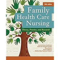Family Health Care Nursing: Theory, Practice, and Research Family Health Care Nursing: Theory, Practice, and Research Paperback