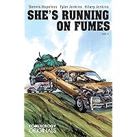 She's Running on Fumes (Comixology Originals) #4