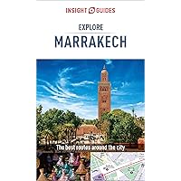 Insight Guides Explore Marrakesh (Travel Guide eBook): (Travel Guide with free eBook) (Insight Explore Guides) Insight Guides Explore Marrakesh (Travel Guide eBook): (Travel Guide with free eBook) (Insight Explore Guides) Paperback Kindle