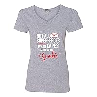 V-Neck Ladies Not All Superheroes Wears Capes Some Wear Scrubs Nurse DT T-Shirt Tee