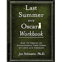 Last Summer with Oscar Workbook Last Summer with Oscar Workbook Paperback