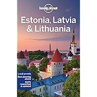 Lonely Planet Estonia, Latvia & Lithuania (Travel Guide) Lonely Planet Estonia, Latvia & Lithuania (Travel Guide) Paperback Kindle