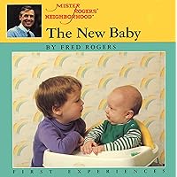 The New Baby (Mr. Rogers) The New Baby (Mr. Rogers) Paperback