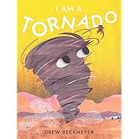 I Am a Tornado I Am a Tornado Hardcover Kindle
