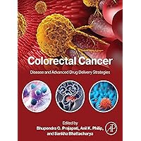 SPEC - Colorectal Cancer: Disease and Advanced Drug Delivery Strategies, 12-Month Access, eBook SPEC - Colorectal Cancer: Disease and Advanced Drug Delivery Strategies, 12-Month Access, eBook Kindle Paperback