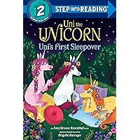 Uni the Unicorn Uni's First Sleepover (Step into Reading) Uni the Unicorn Uni's First Sleepover (Step into Reading) Paperback Kindle Audible Audiobook Library Binding