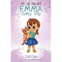 Cat Care (Emma Every Day) Cat Care (Emma Every Day) Paperback Kindle Library Binding