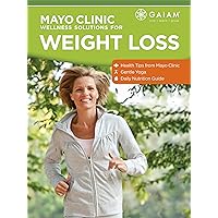 Gaiam: Mayo Clinic Wellness Solutions for Weight Loss Season 1