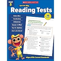 Scholastic Success with Reading Tests Grade 5 Workbook Scholastic Success with Reading Tests Grade 5 Workbook Paperback