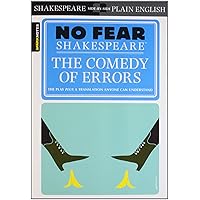 The Comedy of Errors (No Fear Shakespeare) (Volume 18) The Comedy of Errors (No Fear Shakespeare) (Volume 18) Paperback Kindle