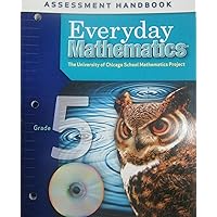Everyday Mathematics: Assessment Handbook (Gr 5) Everyday Mathematics: Assessment Handbook (Gr 5) Paperback