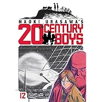 Naoki Urasawa's 20th Century Boys, Vol. 12 (12) Naoki Urasawa's 20th Century Boys, Vol. 12 (12) Paperback