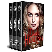 Dark Healing Trilogy: The Children of the Gods Series Books 71-73 Dark Healing Trilogy: The Children of the Gods Series Books 71-73 Kindle