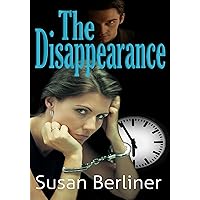 The Disappearance: A Time Travel Mystery Thriller