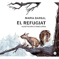 El refugiat (Baobab) (Catalan Edition) El refugiat (Baobab) (Catalan Edition) Kindle Hardcover