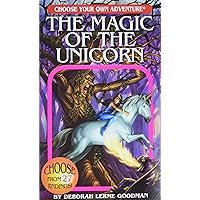 The Magic of the Unicorn (Choose Your Own Adventure) (Choose Your Own Adventures - Revised)