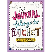 This Journal Belongs to Ratchet This Journal Belongs to Ratchet Paperback Kindle Hardcover